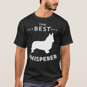 Der beste walisische Corgi Whisperer Dog & Welsh C T-Shirt
