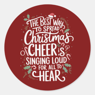 Der beste Weg, um Weihnachtsstimmung Feiertag zu v Runder Aufkleber