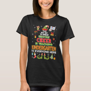 Der beste Weg, Weihnachten zu verbreiten, ist es, T-Shirt