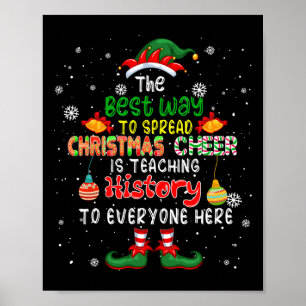 Der beste Weg, Weihnachtsjubeln zu verbreiten, ist Poster