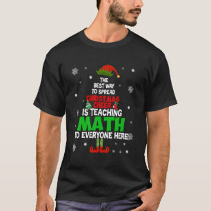 Der beste Weg, Weihnachtsjubeln zu verbreiten, ist T-Shirt