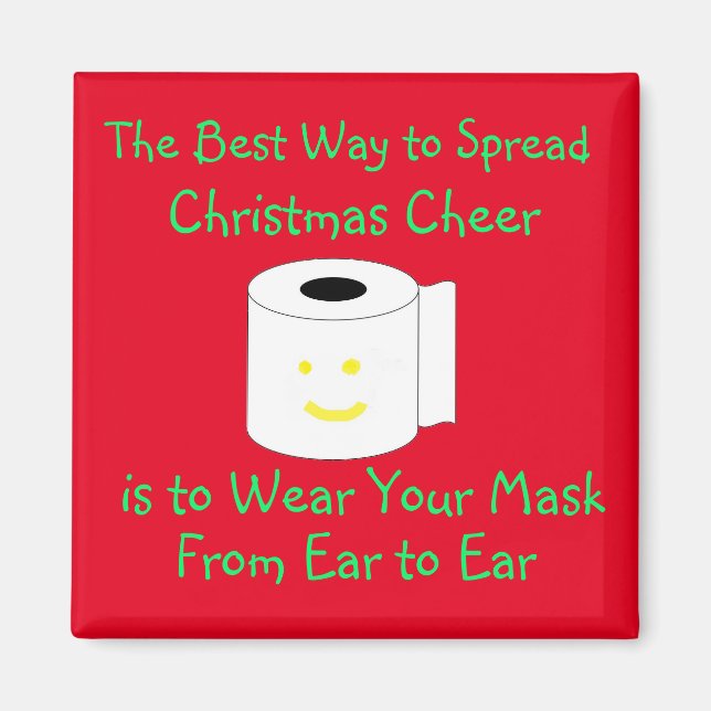 Der beste Weg, Weihnachtsjubeln zu verbreiten Magnet (Vorne)