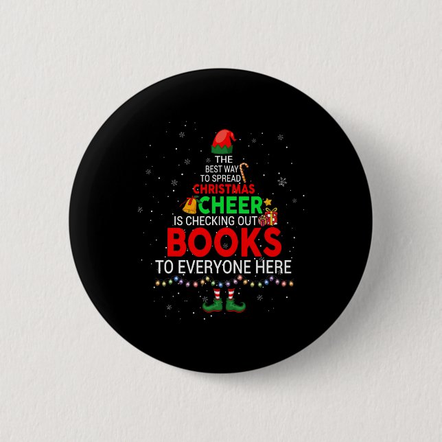 Der beste Weg, Weihnachtskummer zu verbreiten, ist Button (Vorderseite)
