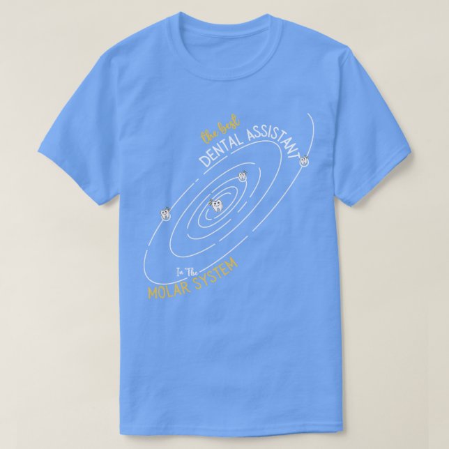 Der beste Zahnarztassistent Molar Teeth Denti T-Shirt (Design vorne)