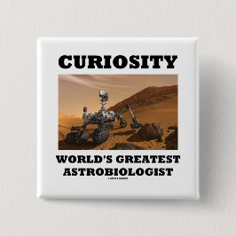 Der bestste Astrobiologist der Neugier-Welt Button