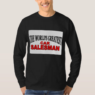 Der bestste das Auto-Verkäufer der Welt T-Shirt