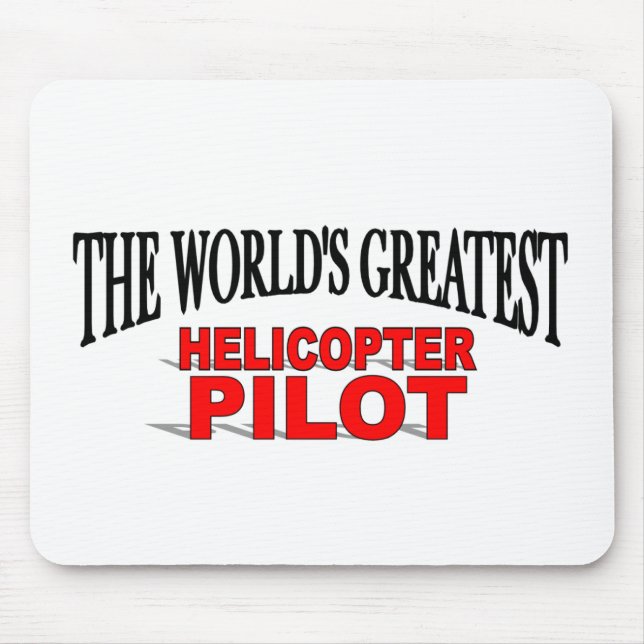 Der bestste der Hubschrauber-Pilot der Welt Mousepad (Vorne)