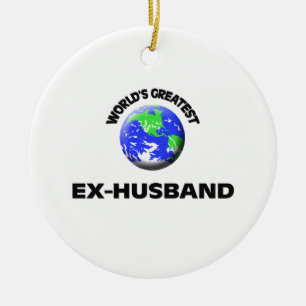 Der bestste Ex-Ehemann der Welt Keramikornament