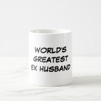 Der bestste ex Ehemann-" Tasse "der Welt