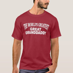 Der bestste große Granddaddy der Welt T-Shirt