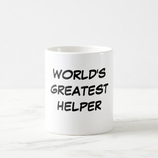 Der bestste Helfer-" Tasse "der Welt
