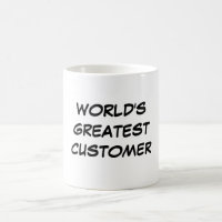 Der bestste Kunden-" Tasse "der Welt