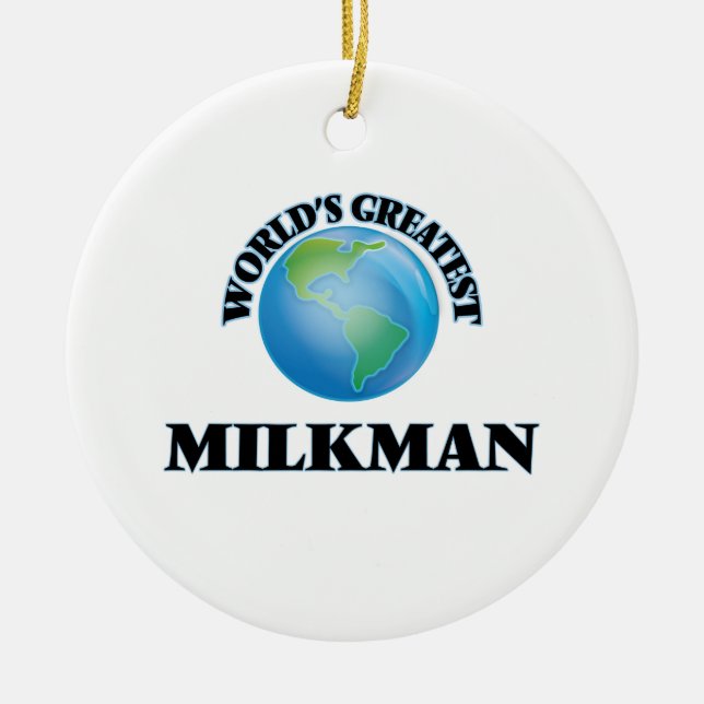 Der bestste Milchmann der Welt Keramikornament (Vorne)