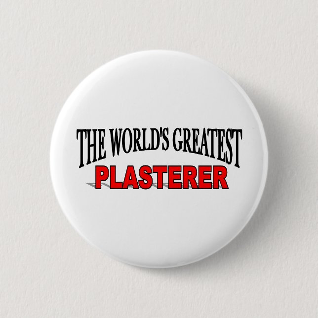 Der bestste Plasterer der Welt Button (Vorderseite)