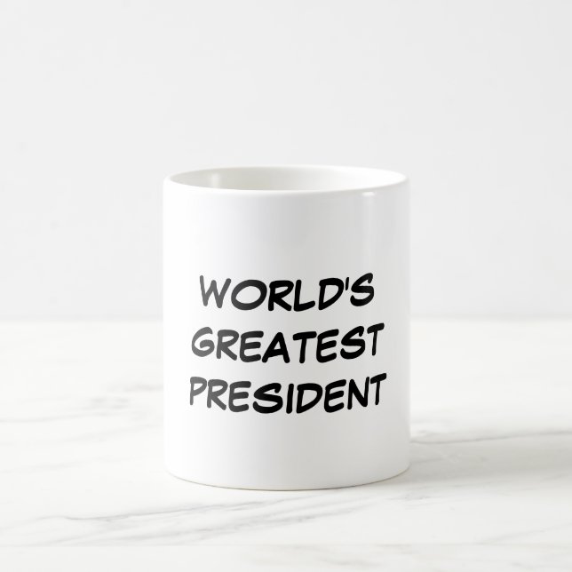 Der bestste Präsident" Tasse "der Welt (Mittel)