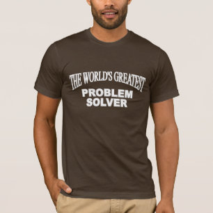 Der bestste Problemlöser der Welt T-Shirt