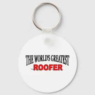 Der bestste Roofer der Welt Schlüsselanhänger