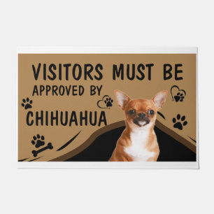 Der Besuch muss von Springer Chihuahua genehmigt w Fußmatte