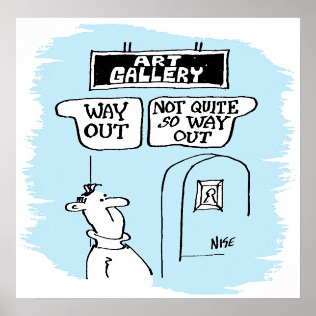 Der Besucher wird von Schildern in einer Kunstgale Poster (Vorne)