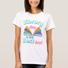 Der Bibliothekstag ist der beste T - Shirt