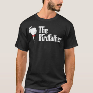 Der Birdfather Lustiger Vogel Papa T-Shirt