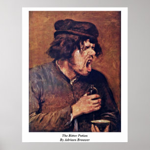 Der bittere Trank durch Adriaen Brouwer Poster