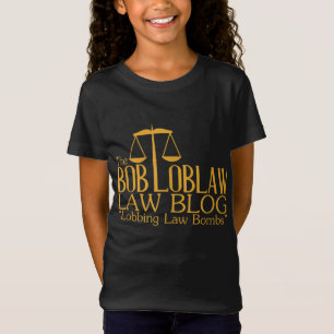 Der Bob Loblaw Law Blog T-Shirt