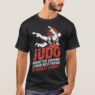 Der Boden ist Ihr schlimmster Feind Martial Karate T-Shirt