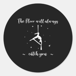Der Boden wird dich auffangen, Aerial Yoga, Lustig Runder Aufkleber