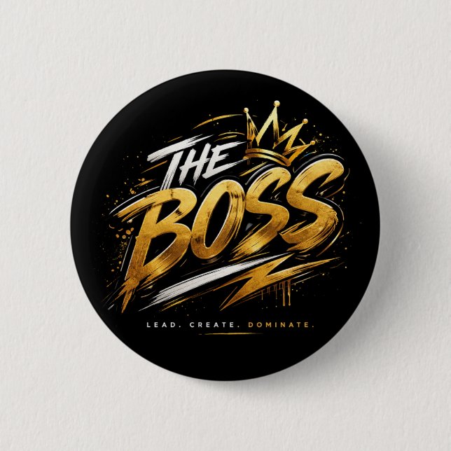 Der Boss Crown – Gold Motivation Power Knopf Button (Vorderseite)