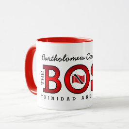 Der Boss Trinidad und Tobago Tasse