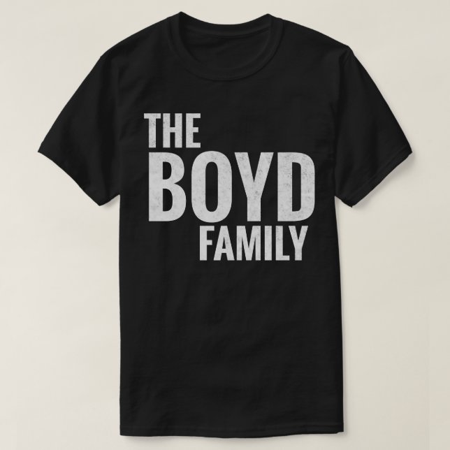 Der Boyd Familienname Boyd Familienname Nachname 1 T-Shirt (Design vorne)