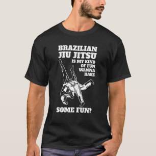 Der brasilianische Jiu Jitsu ist mein Spaß beim Ki T-Shirt