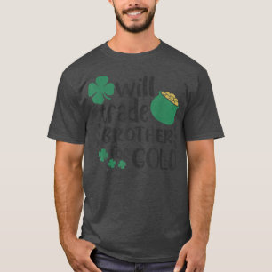 Der Bruder des Goldes bei St. Patrick's T-Shirt