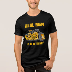 Der Bulldozer-Operator, der wahre Männer spielt, s Tri-Blend Shirt