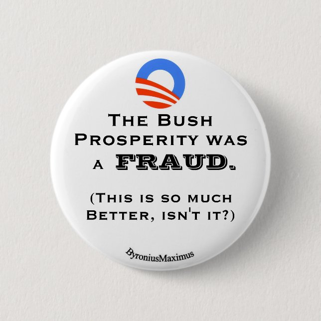 Der Bush-Wohlstand… Button (Vorderseite)