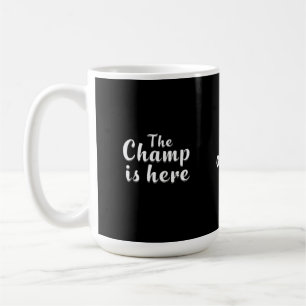 Der Champ ist hier Fantasy Football & Sports Kaffeetasse