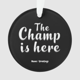 Der Champ ist hier Fantasy Football & Sports Ornament