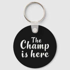 Der Champ ist hier Fantasy Football & Sports Schlüsselanhänger