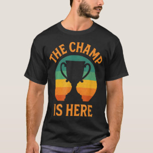 Der Champ ist hier - Retro Fantasy Football T-Shirt