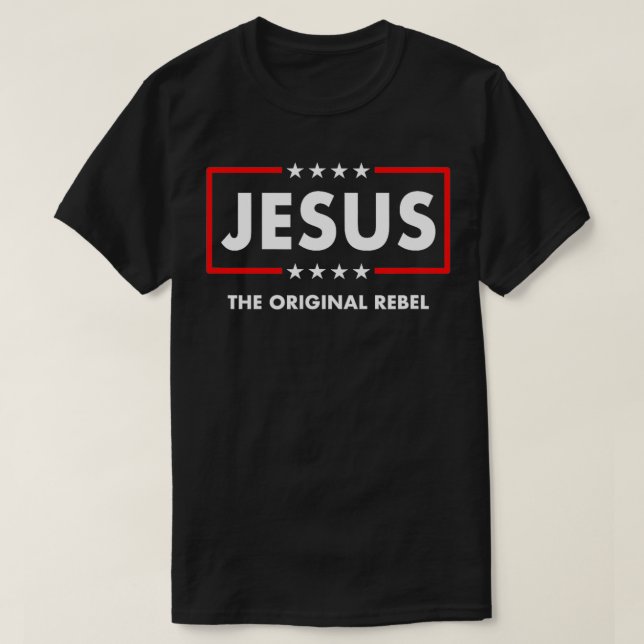 Der christliche Glaube an den ursprünglichen Rebel T-Shirt (Design vorne)