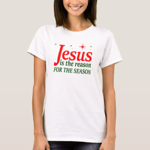 Der christliche Jesus ist der Grund für die Jahres T-Shirt