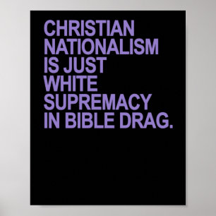 Der christliche Nationalismus ist nur die weiße Vo Poster