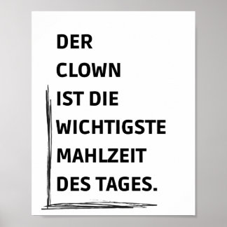 Der Clown ist wichtigste Mahlzeit des Tages die Poster