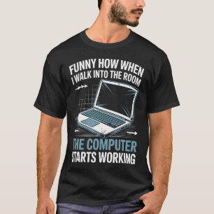 Der Computer funktioniert plötzlich Informationen T-Shirt