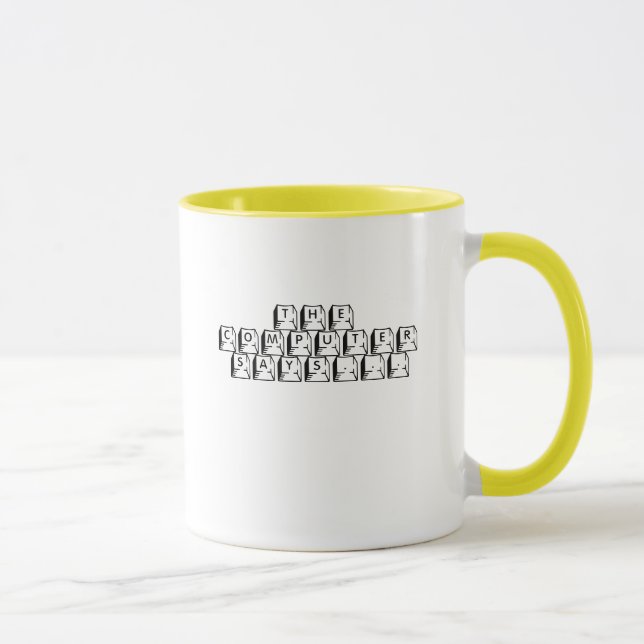 DER COMPUTER SAGT… TASSE (Rechts)