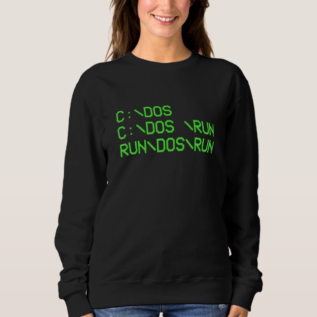 Der Computerprogrammierer C Dos C führt Dos aus. Sweatshirt (Vorderseite)