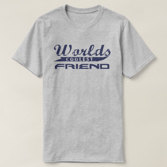 Der coolste Freund der Welt T-Shirt (Design vorne)