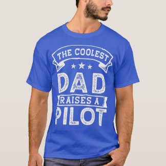 Der Coolstste Vater hebt den Pilot Funny Vathday a T-Shirt
