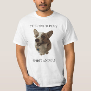 Der Corgi ist mein Geist-Tier T-Shirt